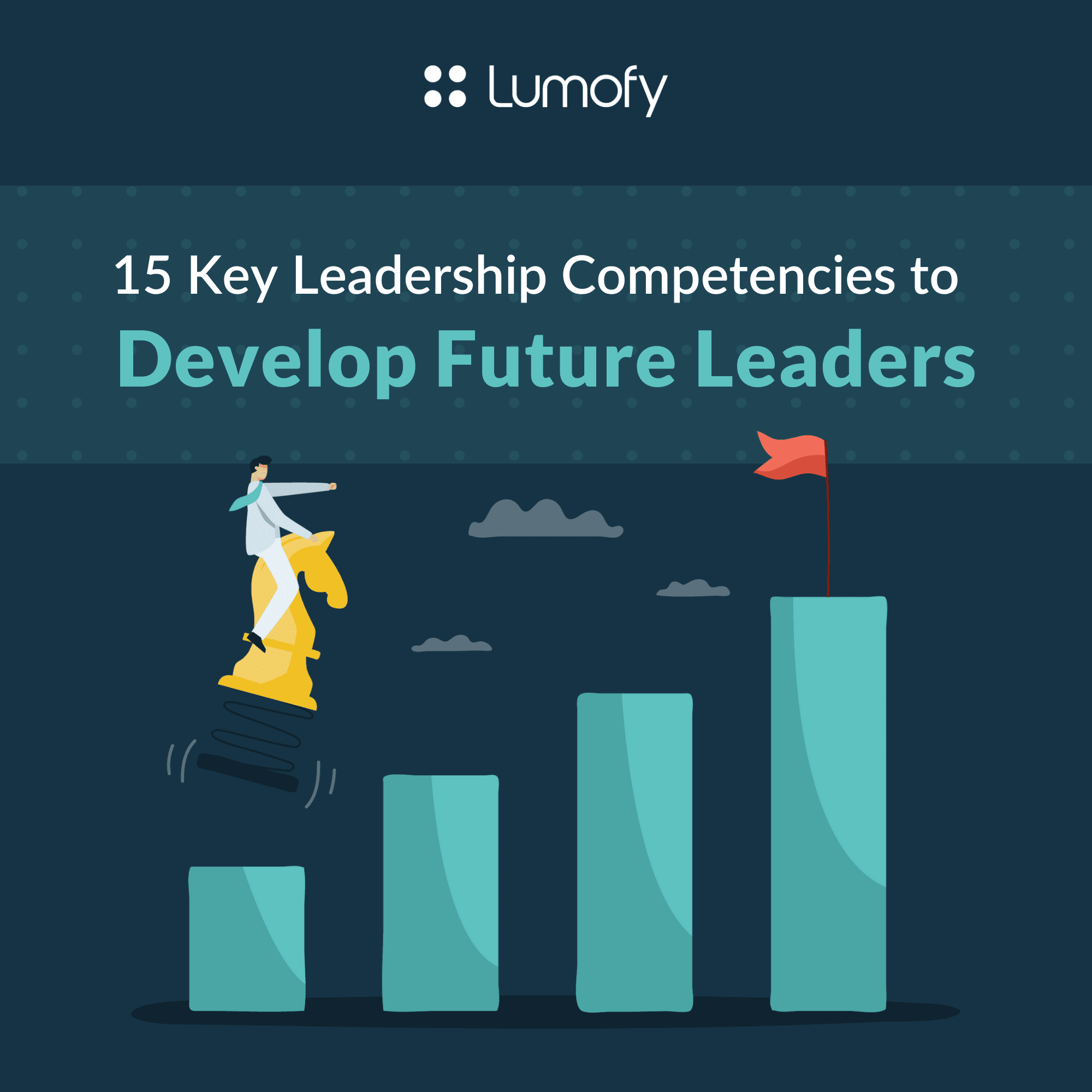 15 Key Leadership Competencies to Develop Future Leaders