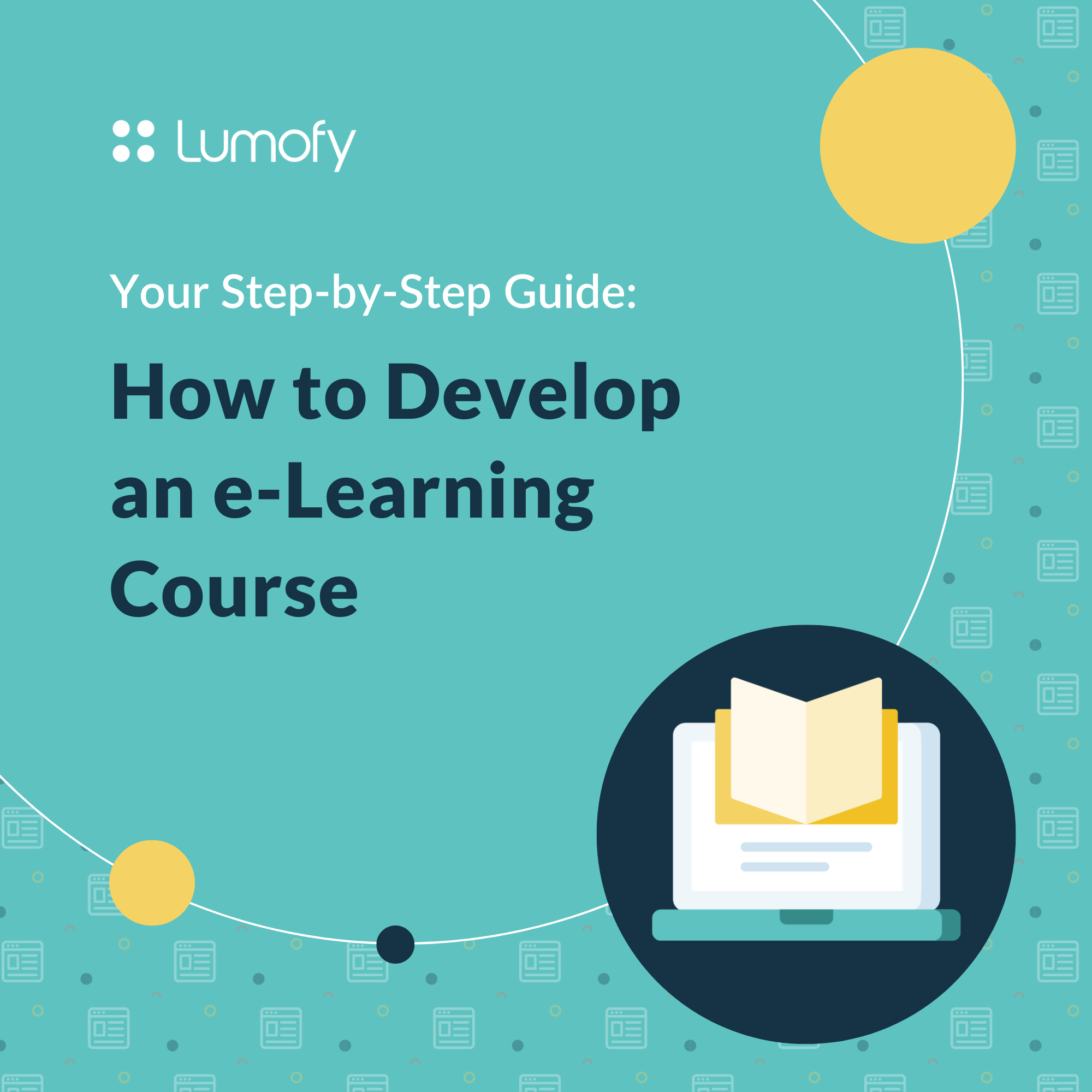 How to Develop an elearning Course: Your Step-by-step Guide- elearning course