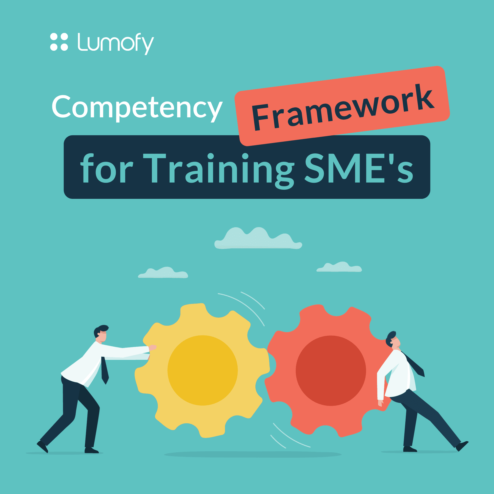 Competency Framework For Training SME’s - SME